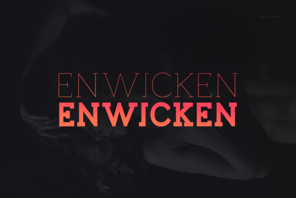 Enwicken: A Powerful Slab Serif for Modern Design