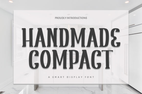 Handmade Compact: A Modern Slab Serif Font for Designers
