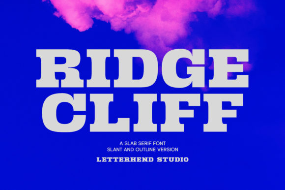 Ridge Cliff: A Bold Slab Serif Typeface for Strong Visual Statements