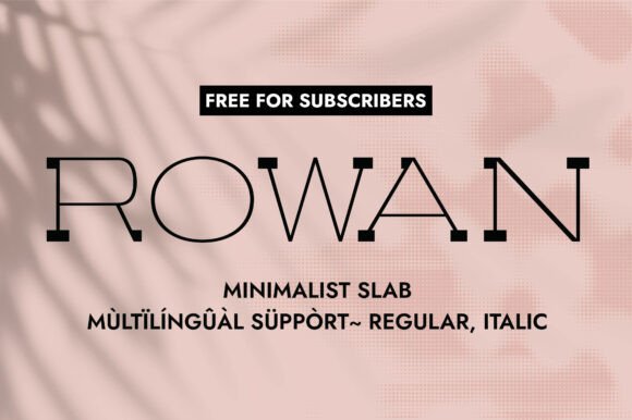 Rowan: A Timeless Typeface for Modern Design