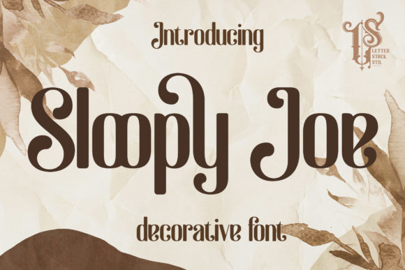 Sloopy Joe: A Handcrafted Slab Serif Font with a Playful Edge